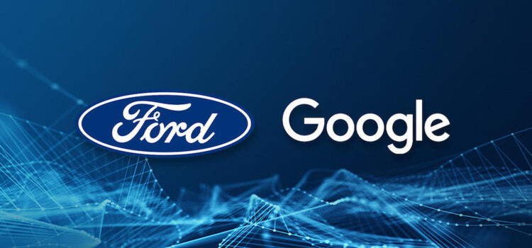 FORD Y GOOGLE ACELERAN LA INNOVACIÓN AUTOMOTRIZ