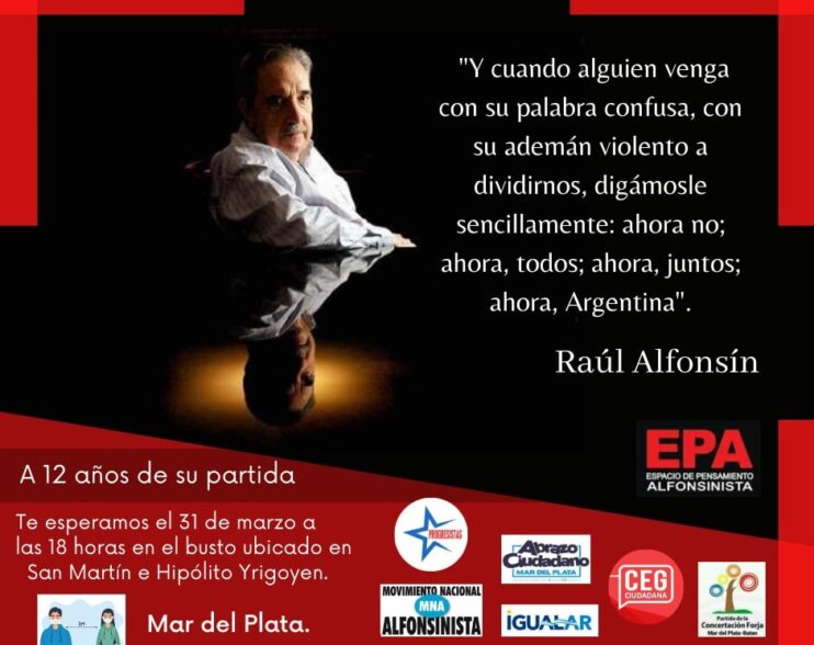 HOMENAJE AL EX PRESIDENTE RAÚL ALFONSÍN  A 12 AÑOS DE SU FALLECIMIENTO