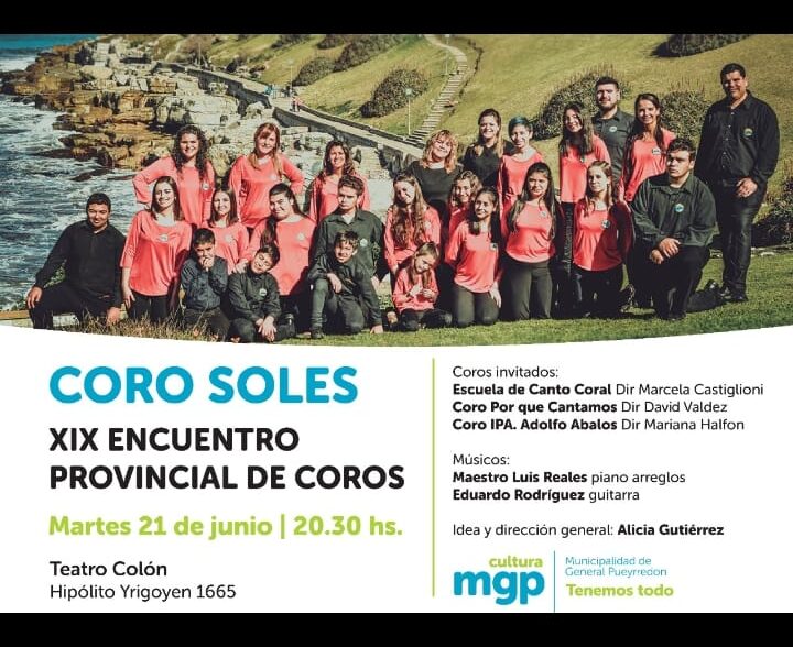 El Coro Soles el próximo martes 21 de junio  se presenta en el Teatro Colon